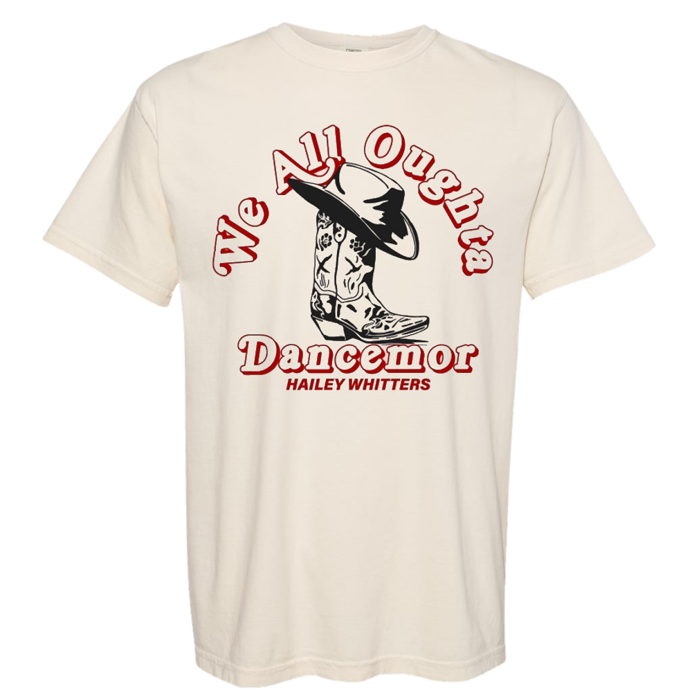 We All Oughta Dancemor Tee