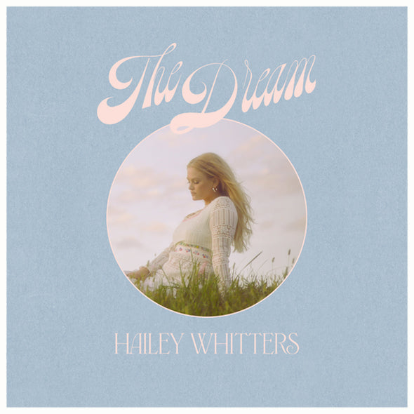 Hailey Whitters Vinyl- The Dream
